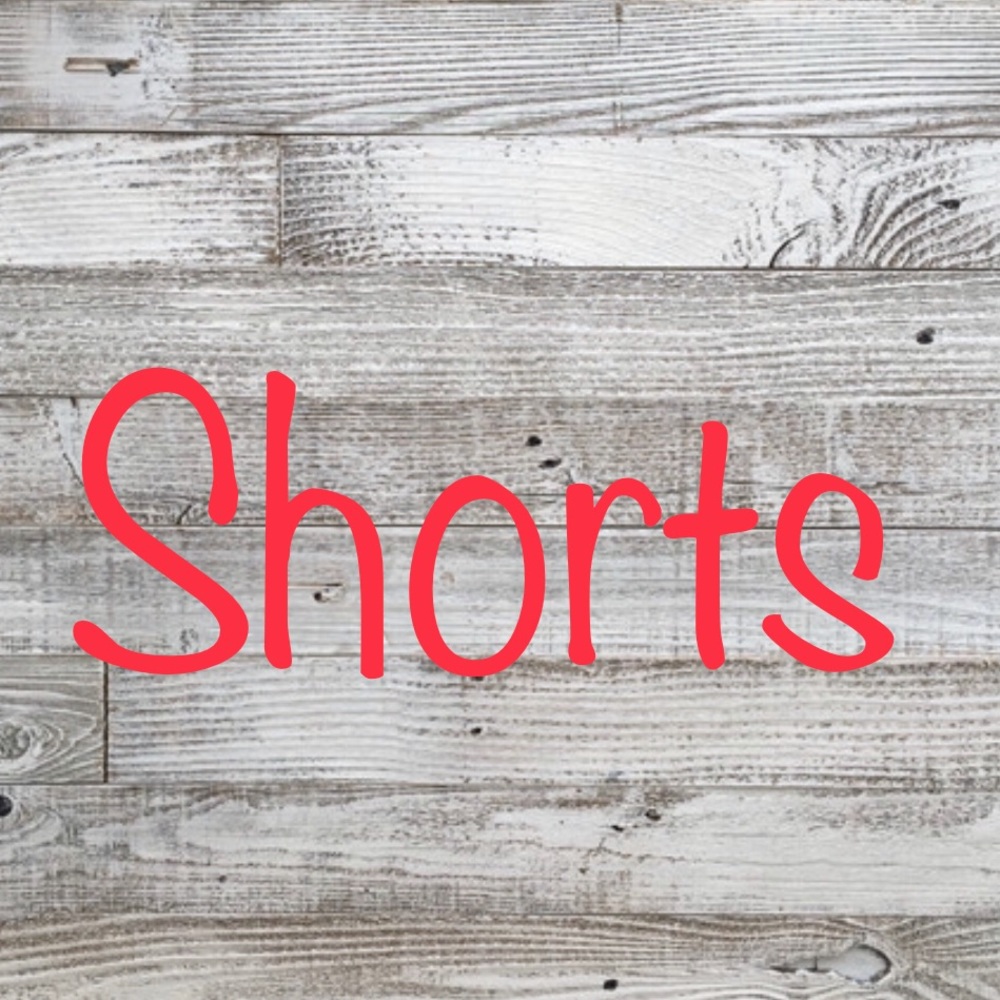 Shorts